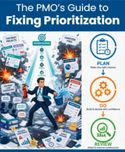 Download our PMOs Guide to Fixing Prioritization