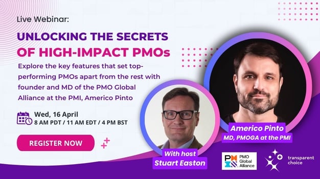 Webinar - Unlocking the secrets of high-impact PMOs